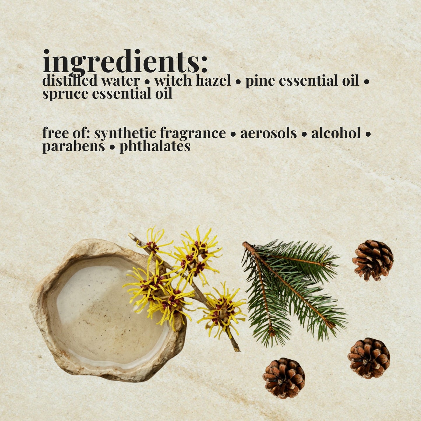 Aire Candle Co. Spruce & Pine Essential Oil Scented Toilet Bowl Spray Ingredient List which includes Distilled Water, Witch Hazel and Essential Oils.